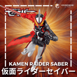 Figura Kamen Rider Saber / Rider Kicks (Armable, articulada)