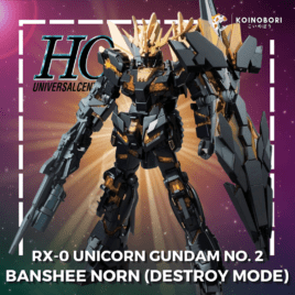 RX-0 Unicorn Banshee Norn (Destroy Mode) / High Grade